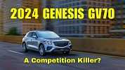 2024 Genesis GV70: The Competition Killer