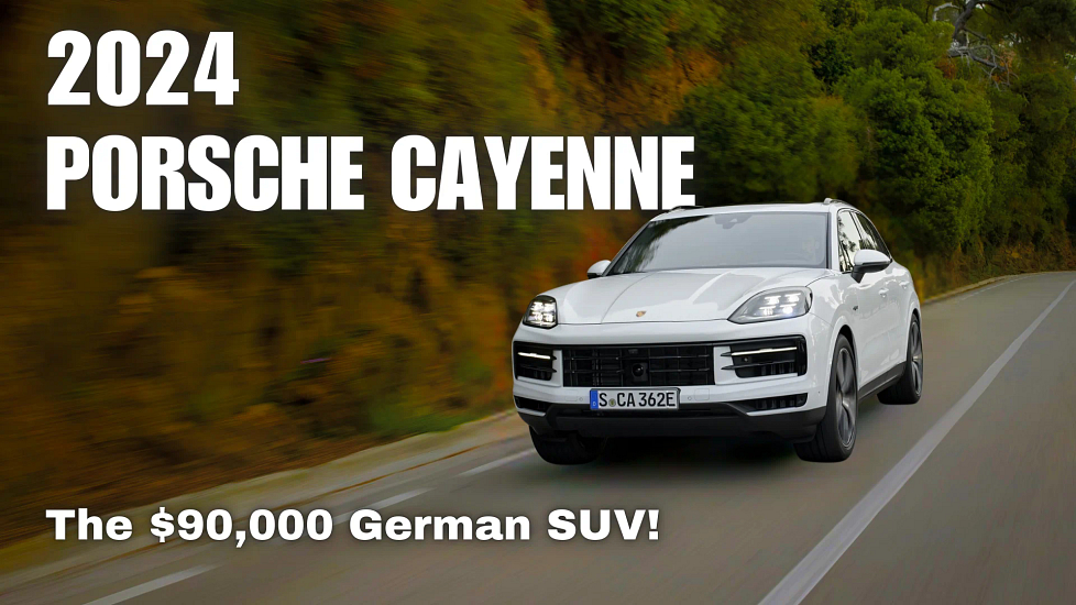 The 2024 Porsche Cayenne Is A Base Spec Gem Under $90,000