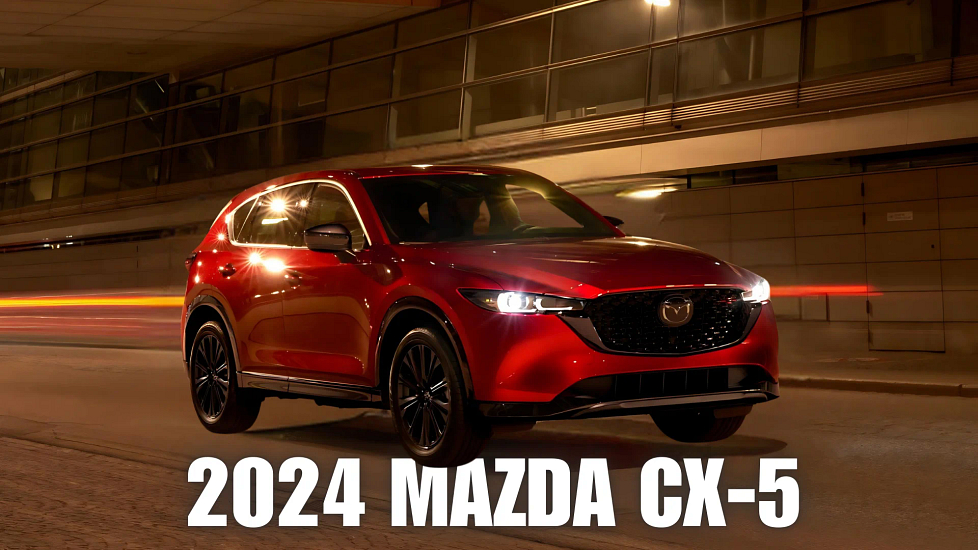 The 2024 Mazda CX-5 Is Enriched In Value &amp; Quality Over Fanciness