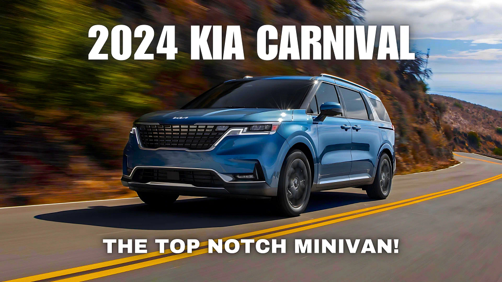 The 2024 Kia Carnival Is A Top-Notch Minivan!