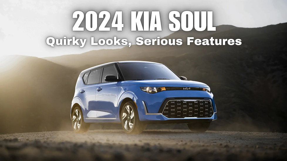 2024 Kia Soul: Quirky Looks, Serious Features